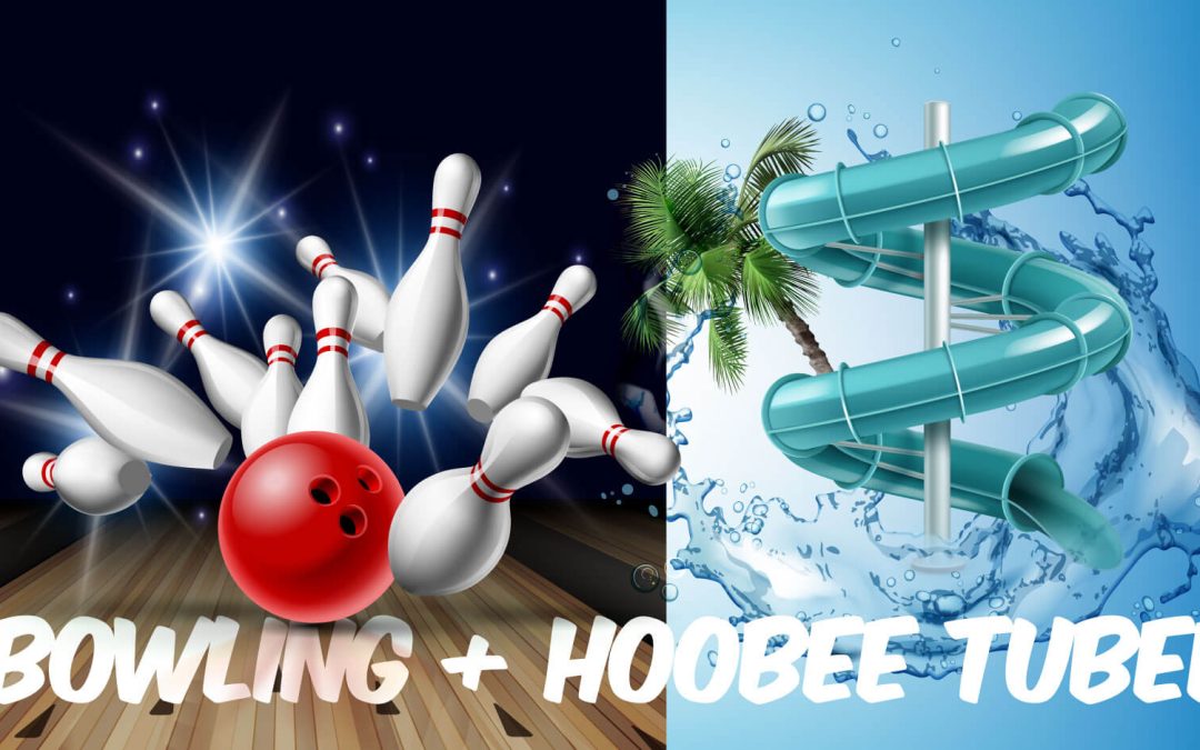 Summer Bowling & Hoobee Tubee