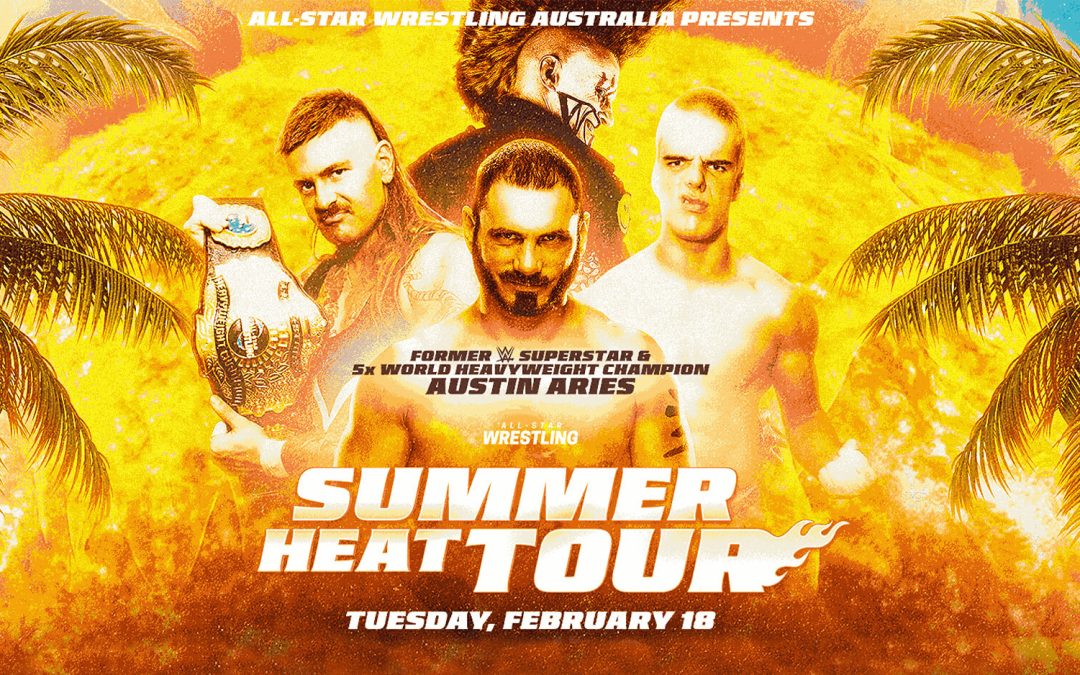 All-Star Australian Wrestling – Summer Heat Tour